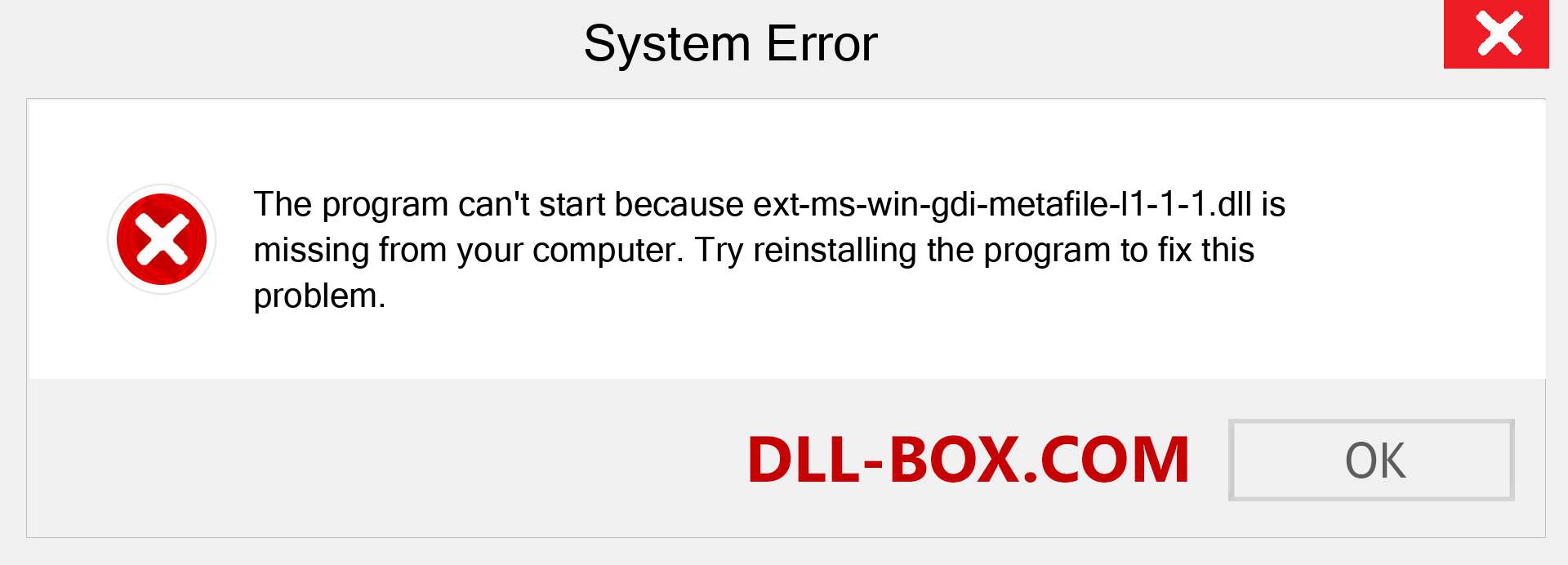  ext-ms-win-gdi-metafile-l1-1-1.dll file is missing?. Download for Windows 7, 8, 10 - Fix  ext-ms-win-gdi-metafile-l1-1-1 dll Missing Error on Windows, photos, images